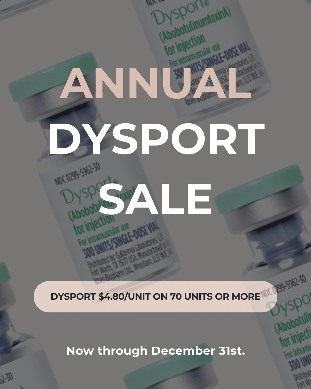 Annual Dysport Sale!