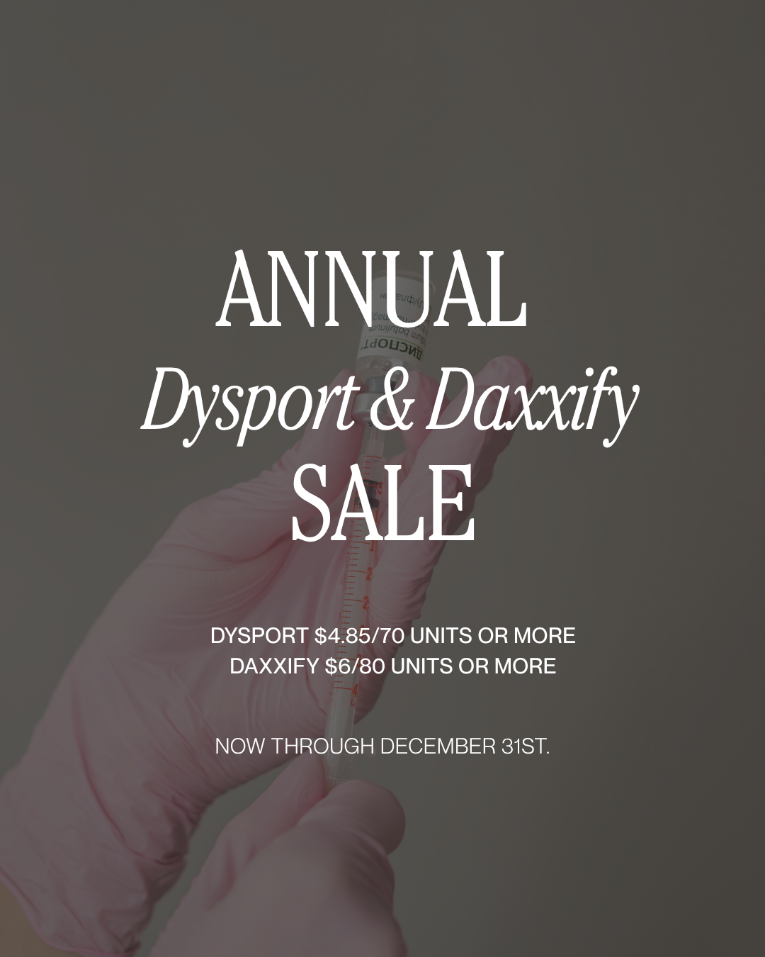 Annual Dysport & Daxxify Sale
